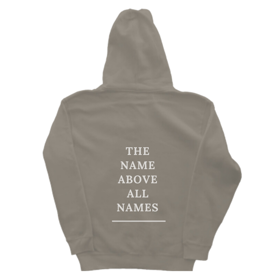 'The Name Above All Names' Hoodie in Stone