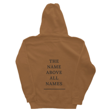 Load image into Gallery viewer, &#39;The Name Above All Names&#39; Hoodie in Saddle
